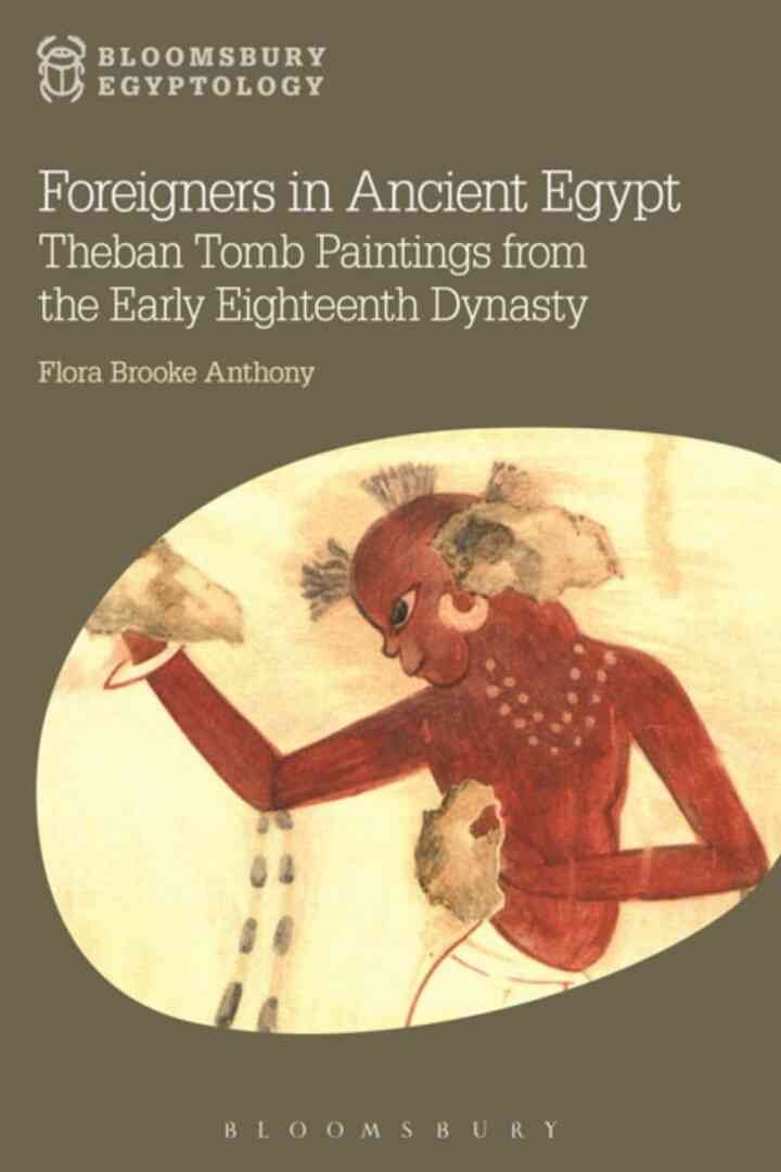 Foreigners in Ancient Egypt: Theban Tomb Paintings from the Early Eighteenth Dynasty, 1st Edition