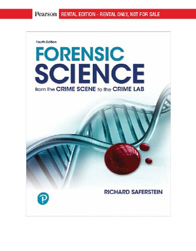 Forensic Science: From the Crime Scene to the Crime Lab (4th Edition) (What�s New in Criminal Justice)