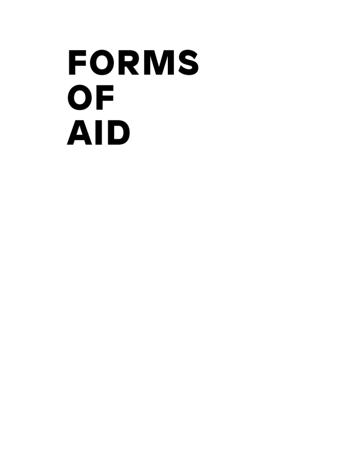 Forms of Aid: Architectures of Humanitarian Space