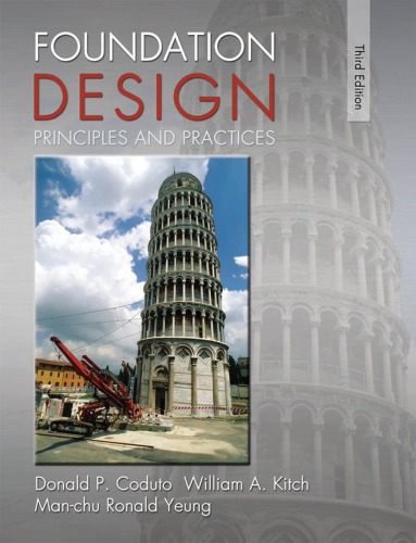 Foundation Design: Principles and Practices