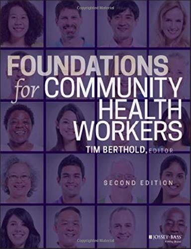 Foundations for Community Health Workers � 2nd Edition