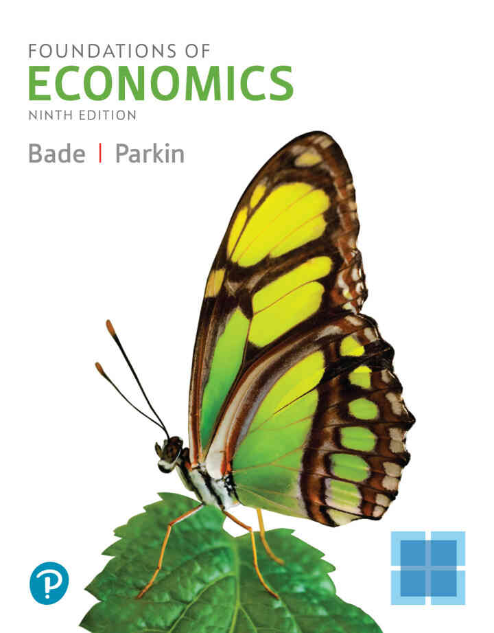 Foundations of Economics, 9th Edition