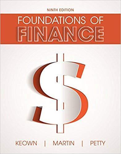 Foundations of Finance 9th Edition by Arthur J. Keown