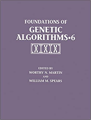Foundations of Genetic Algorithms 2001 (FOGA 6)