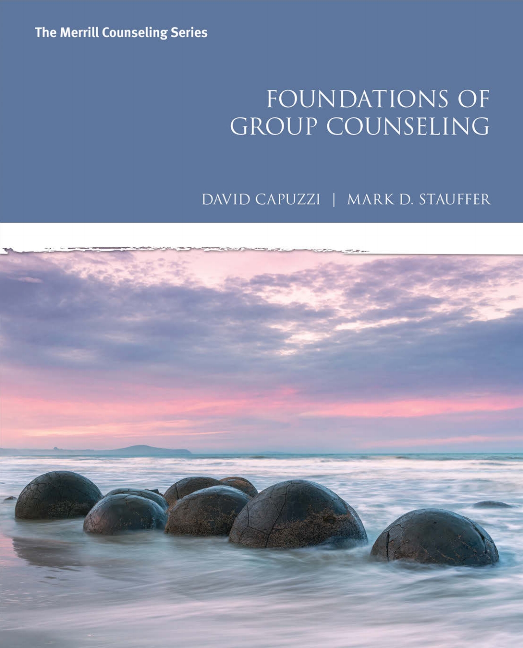 Foundations of Group Counseling, 1st Edition