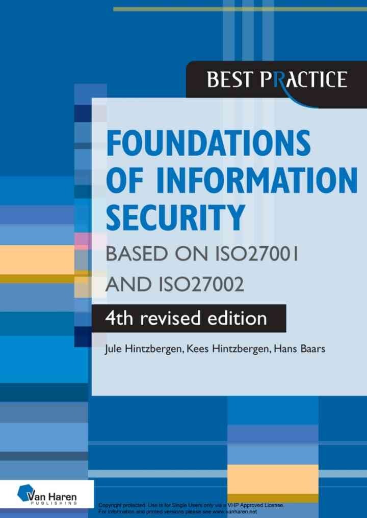 Foundations of Information Security based on ISO27001 and ISO27002 – 4th revised edition, 4th Edition