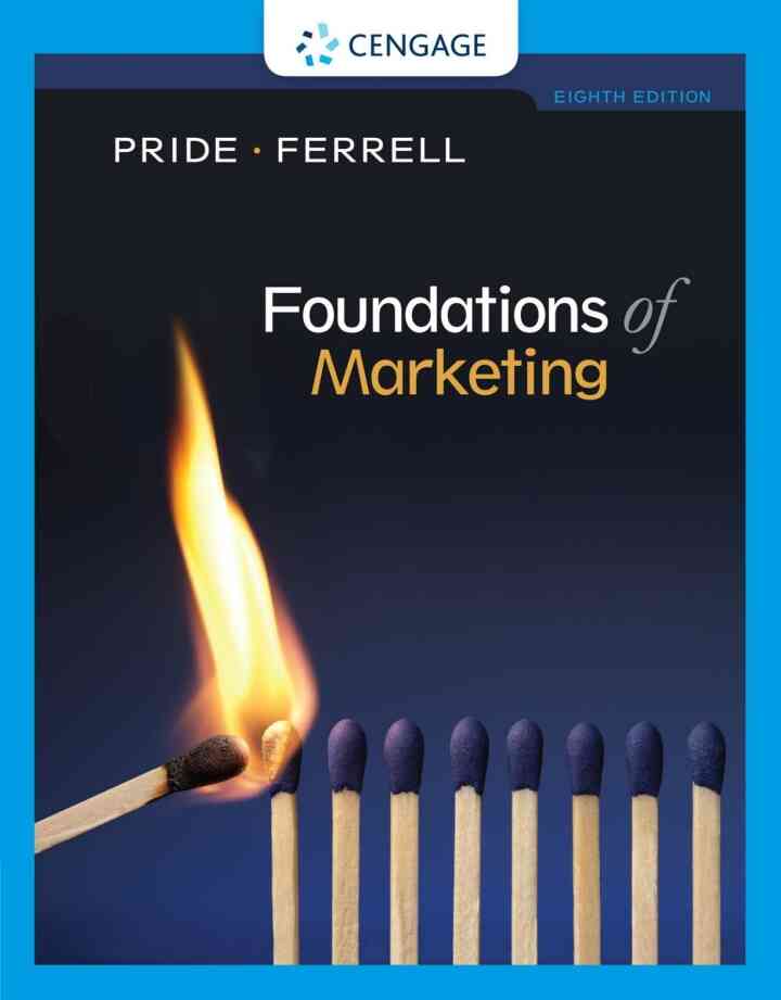 Foundations of Marketing 8th Edition