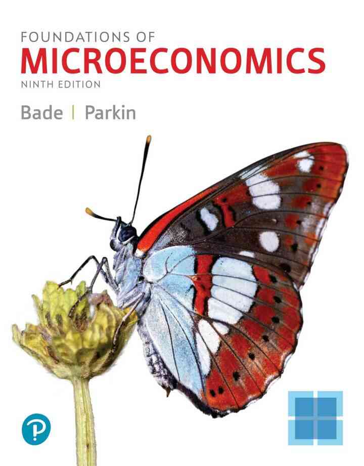 Foundations of Microeconomics, 9th Edition