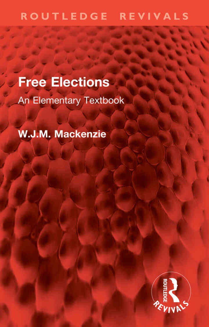 Free Elections: An Elementary Textbook, 1st Edition