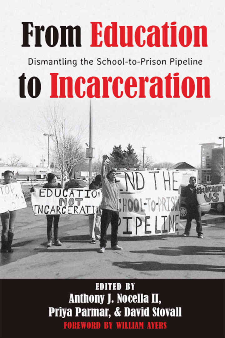 From Education to Incarceration: the School-to-Prison Pipeline Se 