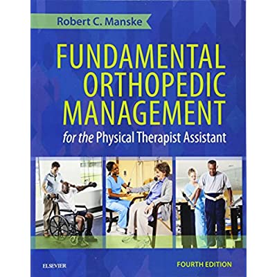Fundamental Orthopedic Management for the Physical Therapist Assistant