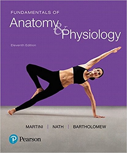 Fundamentals of Anatomy & Physiology 11th Edition