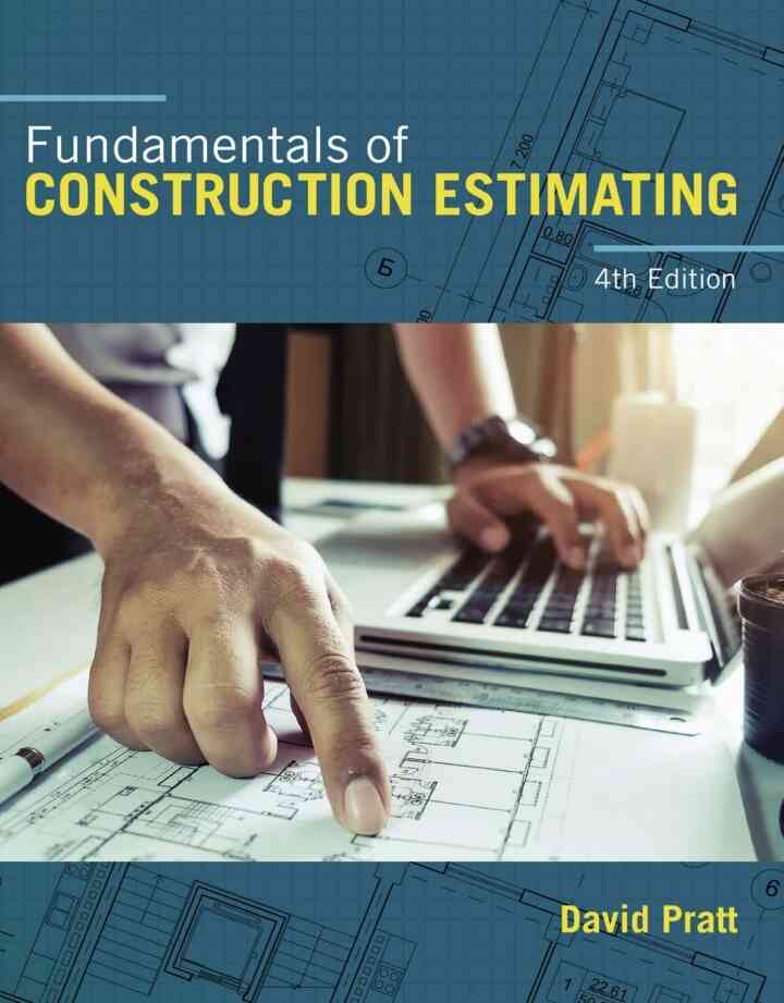 Fundamentals of Construction Estimating 4th Edition