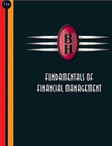 Fundamentals of Financial Management 11th Edition by Eugene F. Brigham
