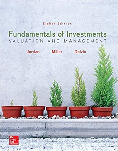 Fundamentals of Investments: Valuation and Management 8th Edition