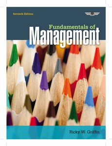 Fundamentals of Management 7th edition By Ricky W.Griffin
