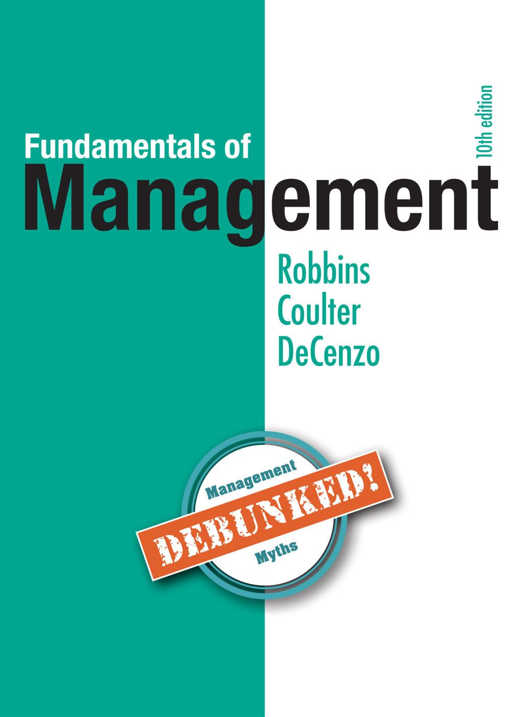 Fundamentals of Management: Essential Concepts and Applications