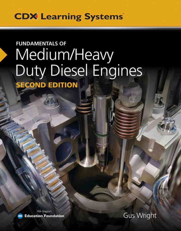 Fundamentals of Medium/Heavy Duty Diesel Engines 2nd Edition