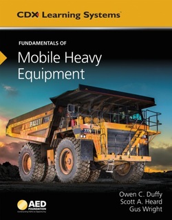 Fundamentals of Mobile Heavy Equipment (Cdx Learning Systems)