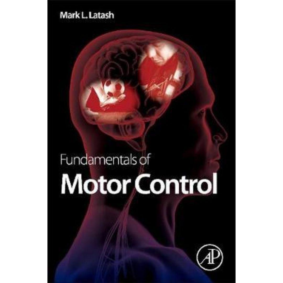 Fundamentals of Motor Control