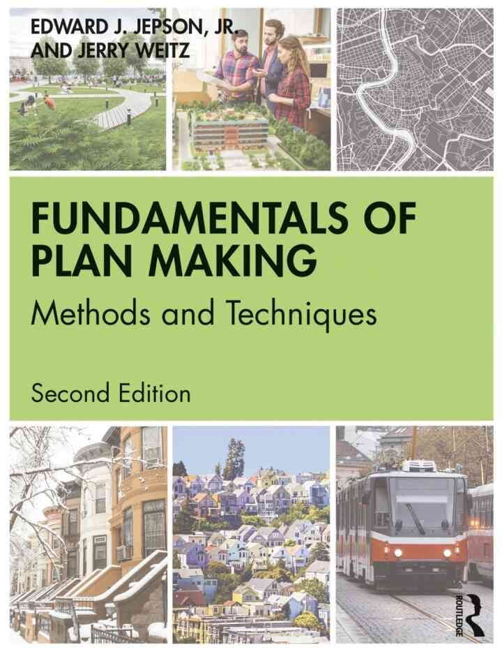 Fundamentals of Plan Making: Methods and Techniques, 2nd Edition