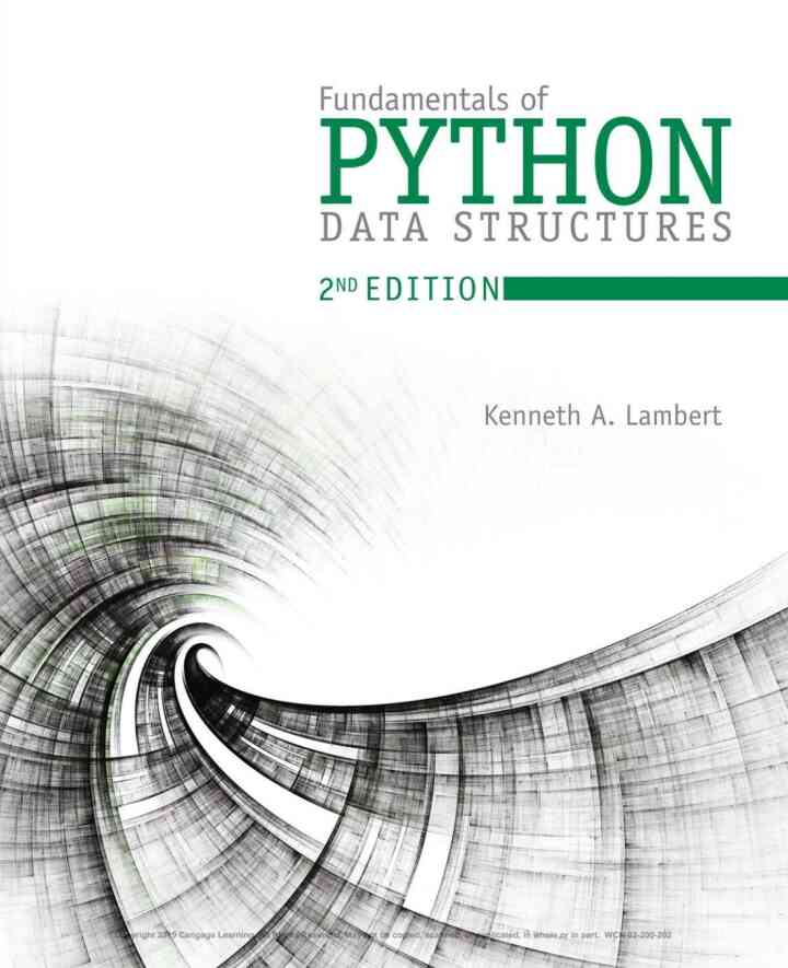 Fundamentals of Python: Data Structures 2nd Edition