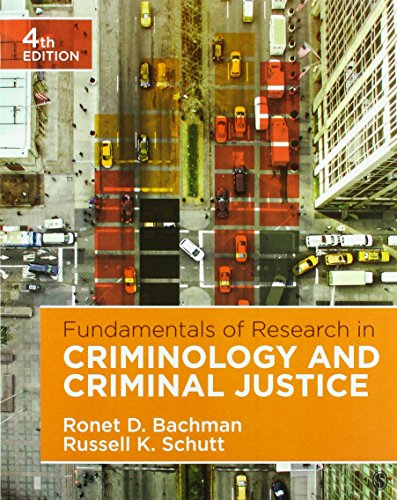 Fundamentals of Research in Criminology and Criminal Justice (4th Edition)
