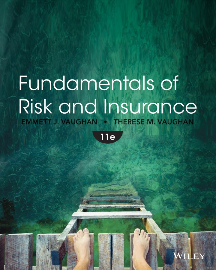 Fundamentals of Risk and Insurance