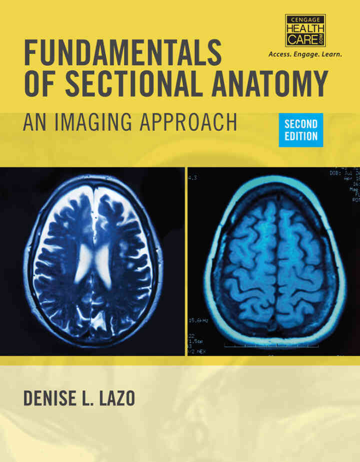 Fundamentals of Sectional Anatomy: An Imaging Approach 2nd Edition