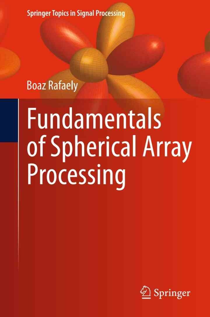 Fundamentals of Spherical Array Processing