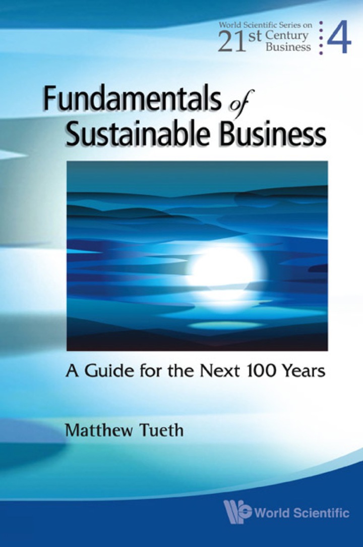 Fundamentals Of Sustainable Business: A Guide For The Next 100 Years