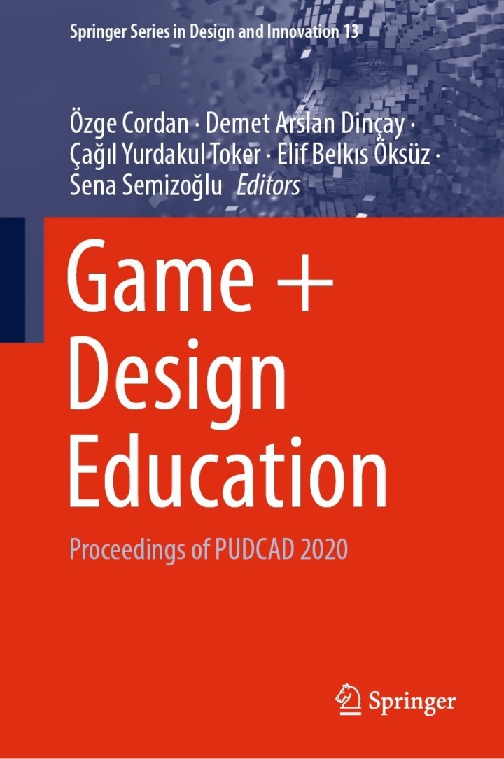 Game + Design Education: Proceedings of PUDCAD 2020