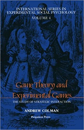 Game Theory and Experimental Games: The Study of Strategic Interaction