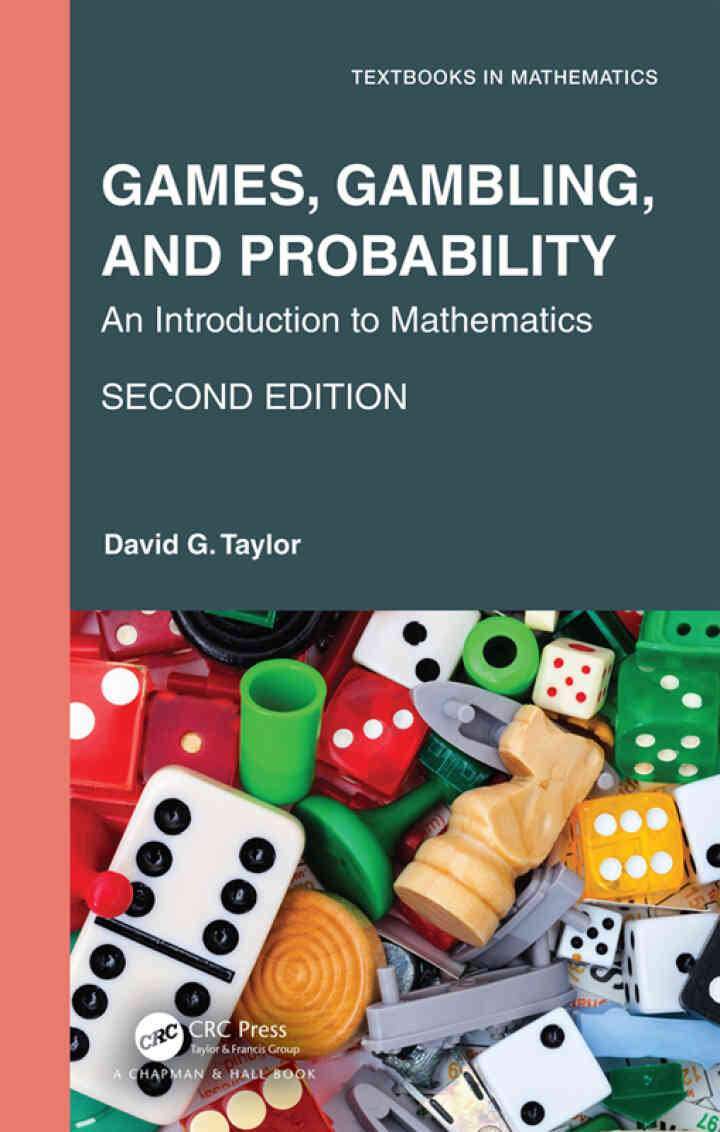 Games, Gambling, and Probability: An Introduction to Mathematics