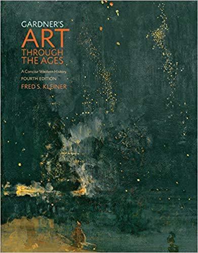 Gardner's Art through the Ages: A Concise Western History 4th Edition by Fred S. Kleiner