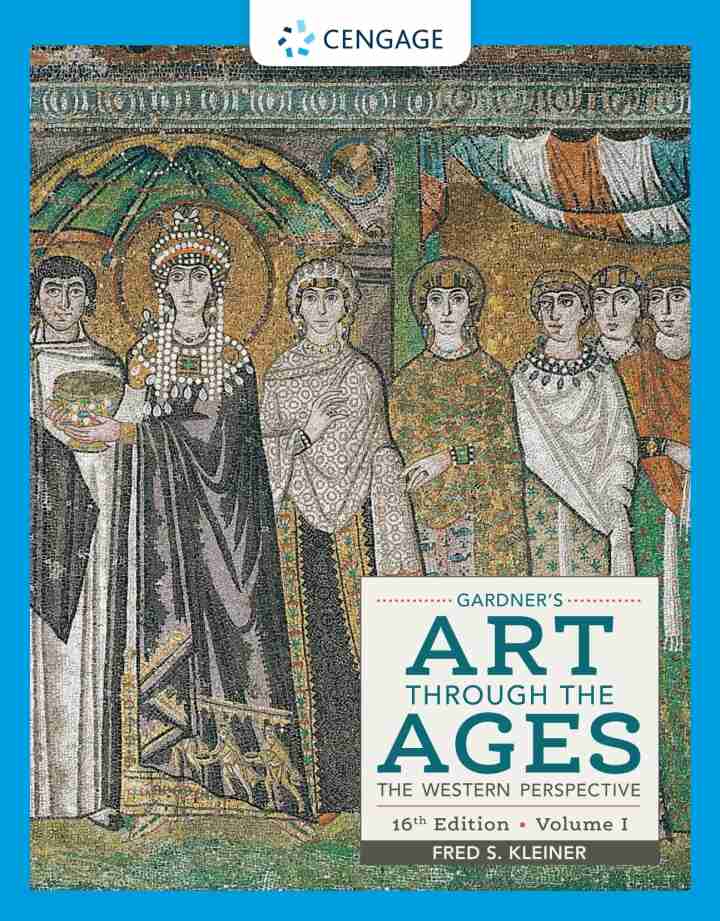 Gardner's Art through the Ages: The Western Perspective Volume I 16th Edition