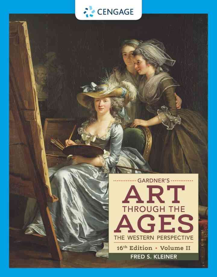 Gardner's Art through the Ages: The Western Perspective Volume II 16th Edition
