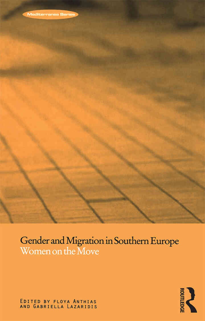 Gender and Migration in Southern Europe: Women on the Move