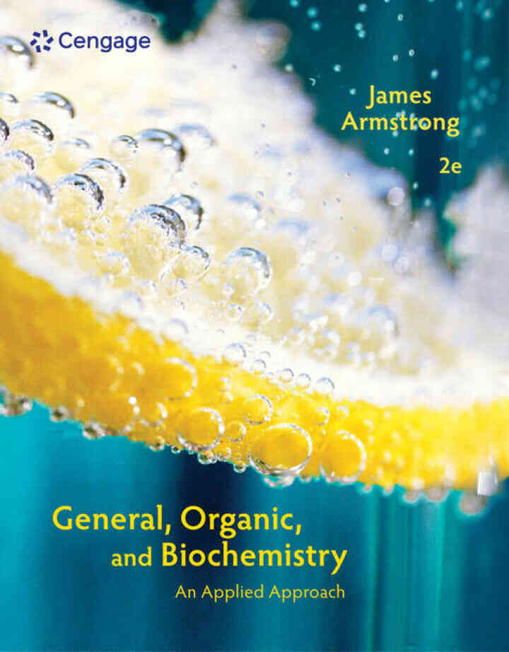 General Organic and Biochemistry: An Applied Approach 2nd Edition