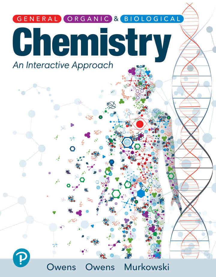 General, Organic, and Biological Chemistry, 1st Edition