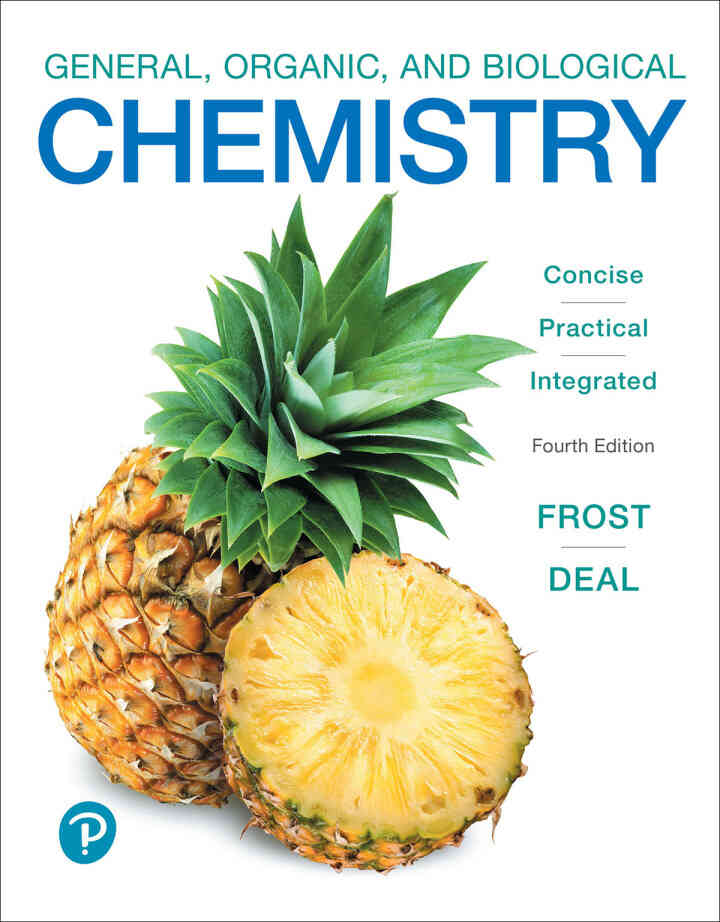 General, Organic, and Biological Chemistry, 4th Edition