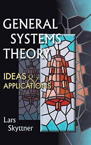 General Systems Theory, Ideas And Applications