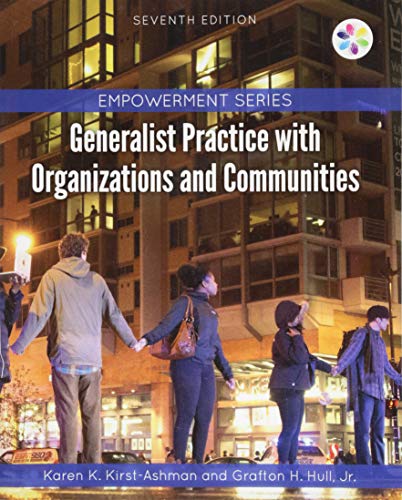 Generalist Practice with Organizations and Communities � 7th Edition