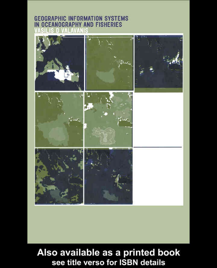 Geographic Information Systems in Oceanography and Fisheries, 1st Edition
