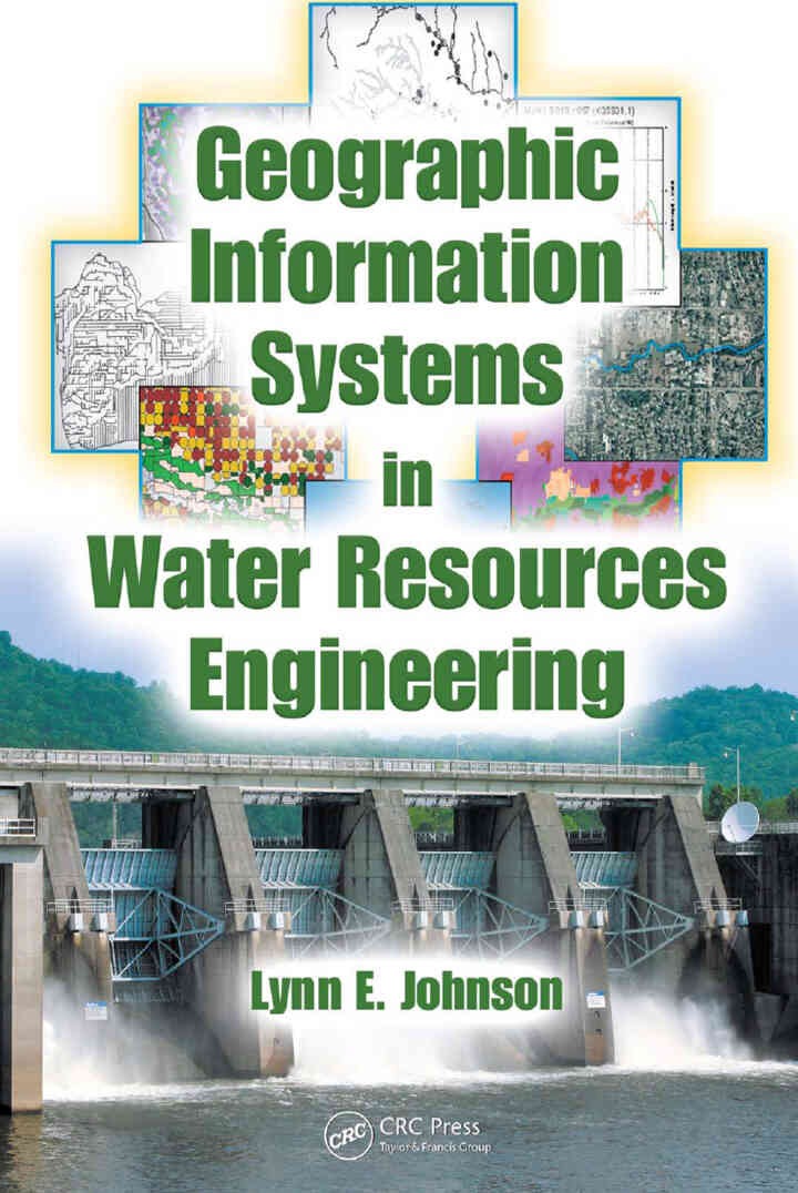 Geographic Information Systems in Water Resources Engineering, 1st Edition