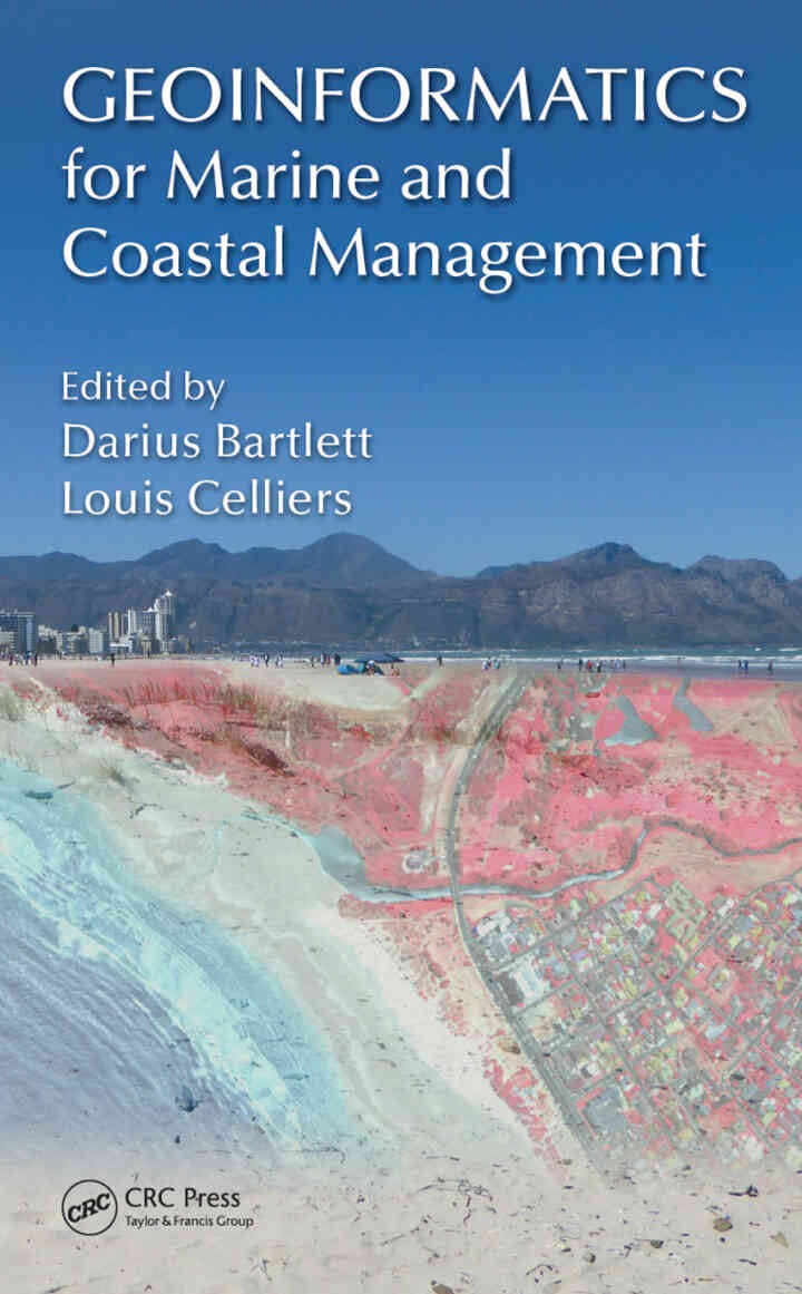 Geoinformatics for Marine and Coastal Management, 1st Edition