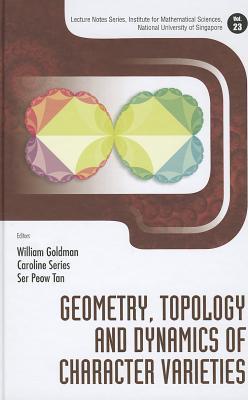 Geometry, Topology And Dynamics Of Character Varieties
