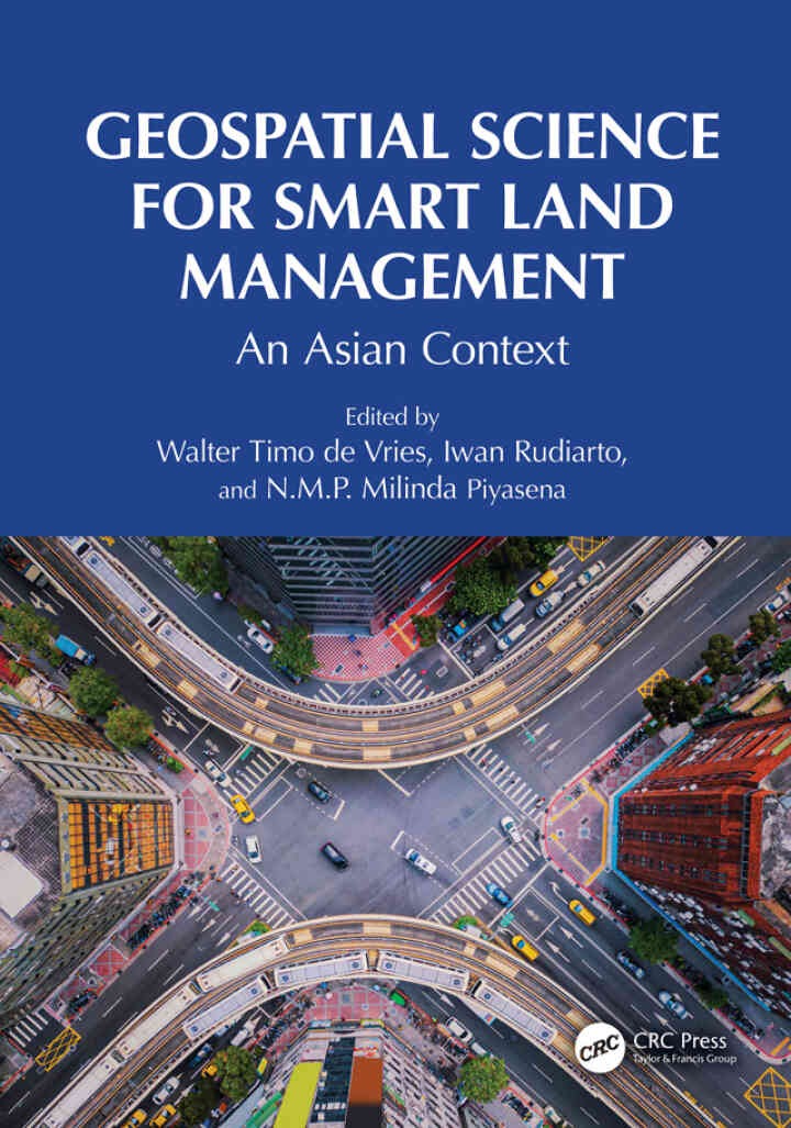 Geospatial Science for Smart Land Management: An Asian Context, 1st Edition