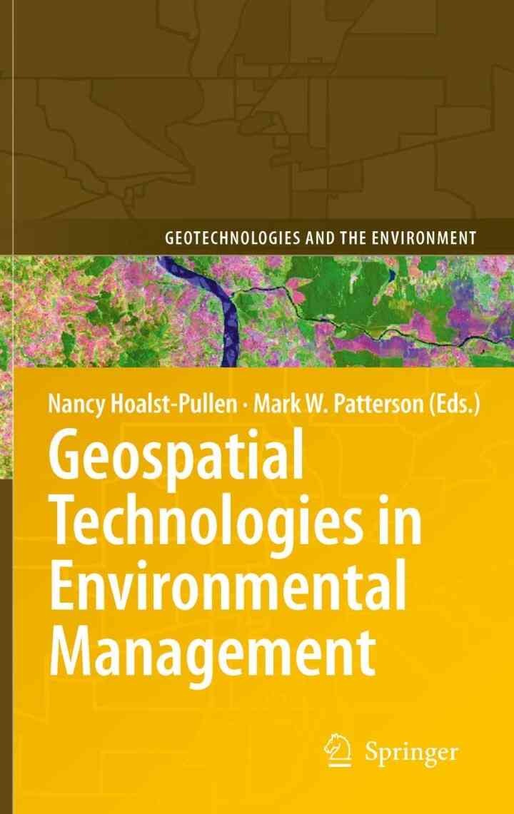 Geospatial Technologies in Environmental Management, 1st Edition