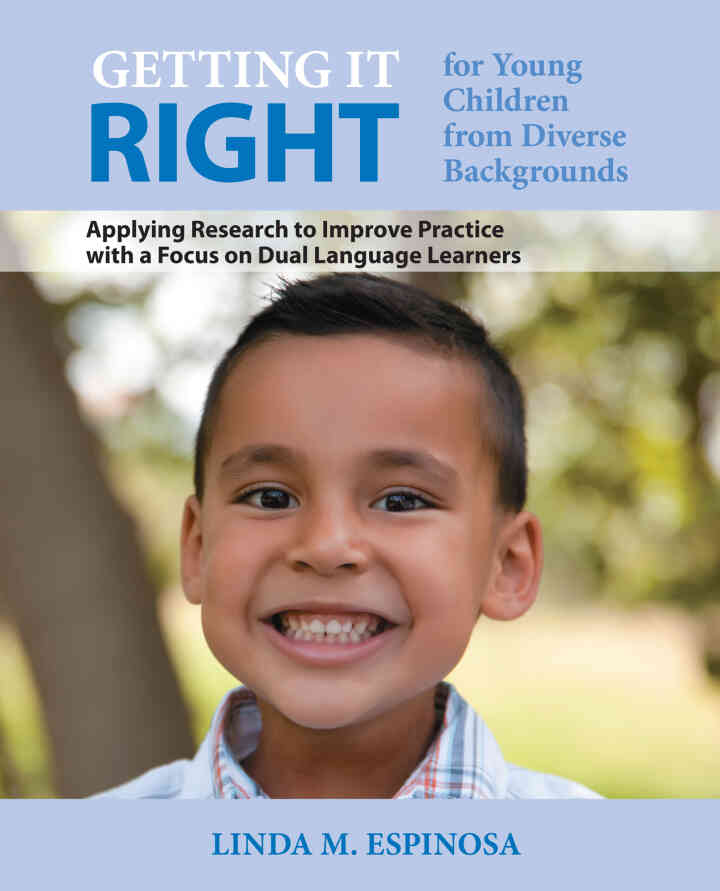 Getting it RIGHT for Young Children from Diverse Backgrounds, 2nd Edition
